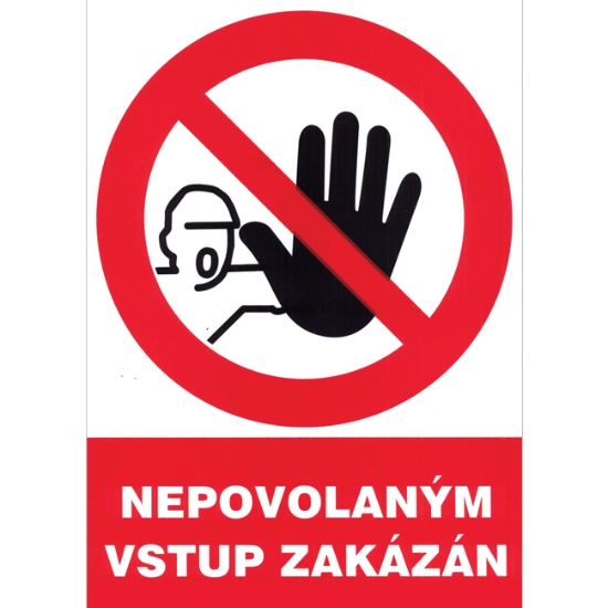 Obrázek Tabulka Nepovolaným vstup zakázán